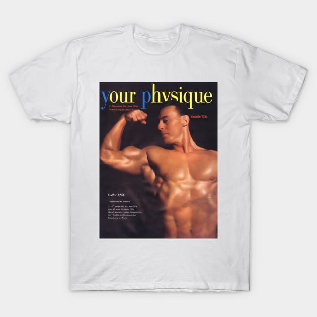 YOUR PHYSIQUE - Vintage Physique Muscle Male Model Magazine Cover T-Shirt by SNAustralia